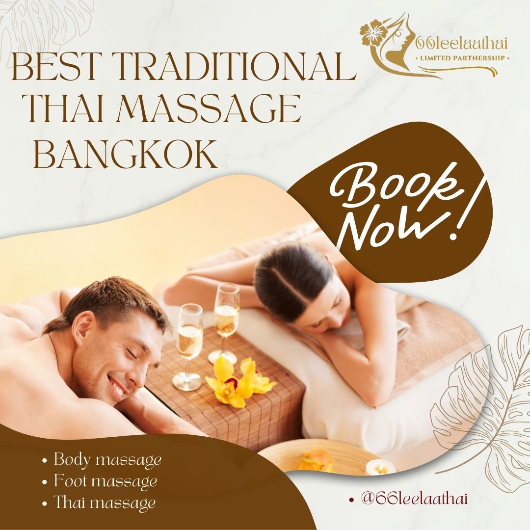 Best traditional thai massage bangkok