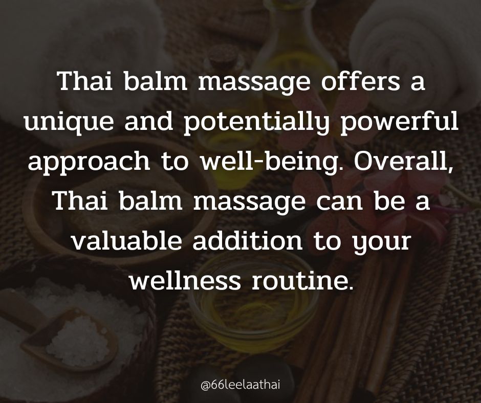 Thai balm massage